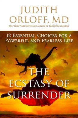The Ecstacy of Surrender